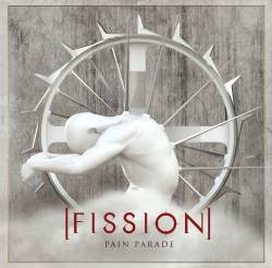 Fission : Pain Parade